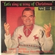 Spike Jones And The Band That Plays For Fun - Let's Sing A Song Of Christmas