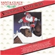 Santa Claus And The Christmas Trees - Singalong-A-Santa-Again