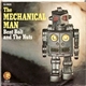 Bent Bolt And The Nuts - The Mechanical Man